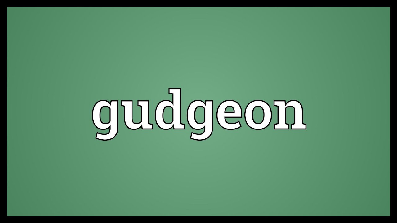 Gudgeon Meaning YouTube