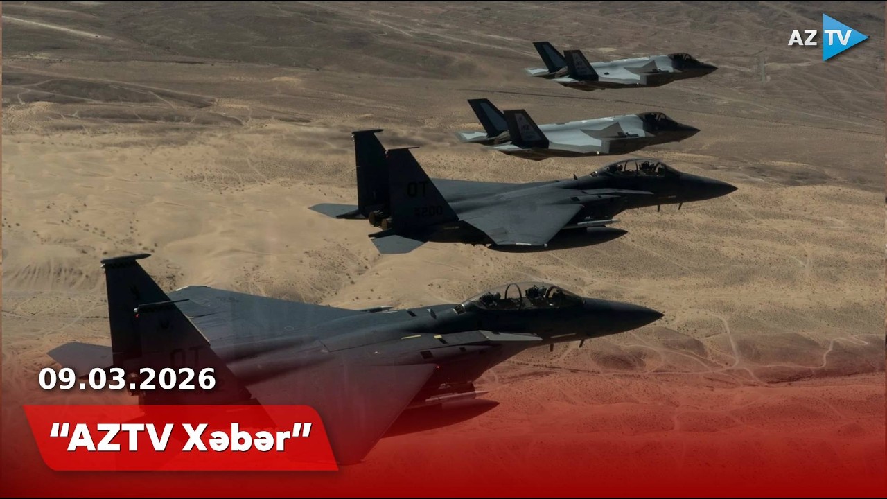 AZTV XƏBƏR (09:00) | 09.03.2026