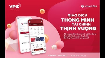 Hướng dẫn thao tác mua bán trên SmartOne VPS và cách sử dụng Fireant.vn
