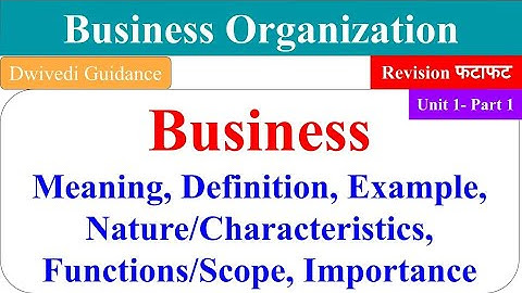Business Organization, business meaning, business organisation lucknow university, lu bcom,