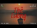 Lyric THÊ LƯƠNG Phúc Chinh Lofi Chill Nhẹ Nhàng Hot Tiktok 2021 
