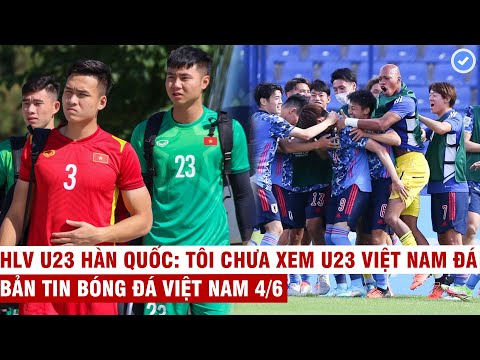 VN Sports 4/6 | Đã biết lý do U23 VN bị đầy bụng, VN trở lại top 15 châu Á, U23 Nhật thắng nhọc 