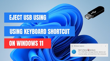How to Eject USB Using Keyboard Shortcut on Windows 11