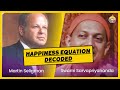Martin Seligman&#39;s Happiness Equation Decoded by Swami Sarvapriyananda
