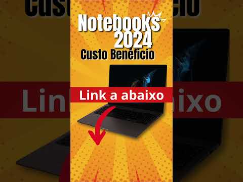 Melhores notebooks custo