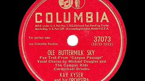 1946 OSCAR-NOMINATED SONG: Ole Buttermilk Sky - Ka...