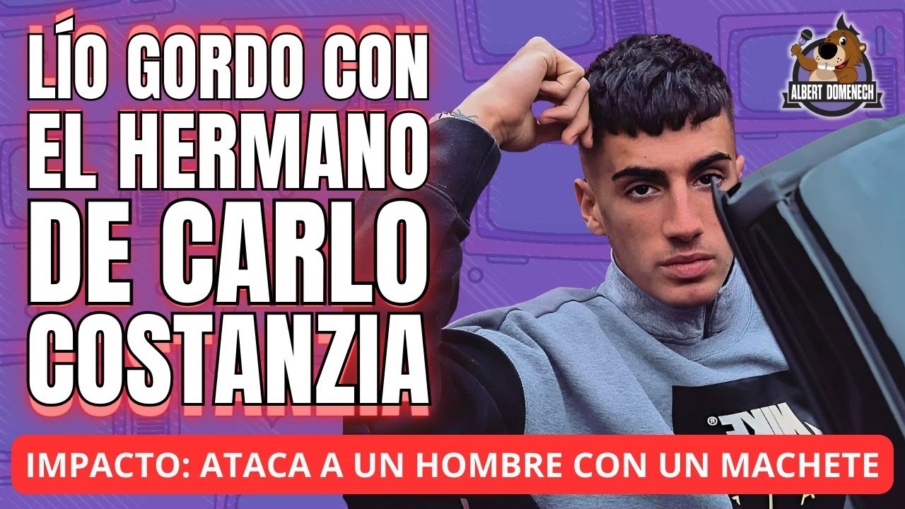 🔴 IMPACTO en Italia: el hermano de Carlo Costanzia detenido por atacar a un hombre con un machete