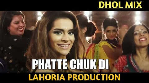 Phatte Chuk Di Dhol Mix Raj Bhains Ft Lahoria Production Latest Punjabi Song 2022 New Remix