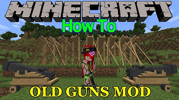 Minecraft. Old Guns Mod. How To. 1.18.2