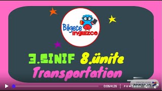 Uzaktan Eği̇ti̇m 3Sinif İngi̇li̇zce 8Üni̇te Transportation