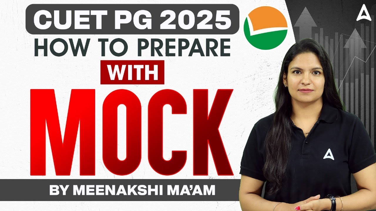 CUET PG 2025 Preparation | Best Preparation Strategy & Mock Test | By ...