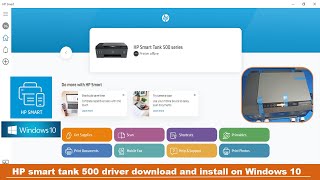HP smart tank 500, 515, 516 printer driver download and install on windows 10 @OurBestSolution​