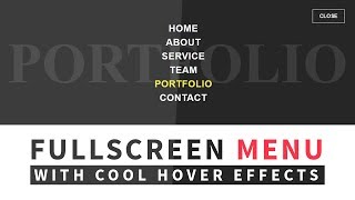 Full screen Overlay Navigation With Cool Hover Effects | Html CSS and jQuery