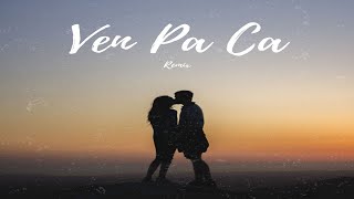 Ven Pa Ca (Elson Soares Remix) Lyrics Video