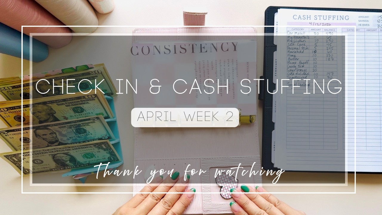 #59 April Week 2 Check In & Cash Stuffing - YouTube