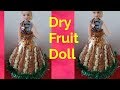 Dry Fruit Doll || Wedding Rukhwat