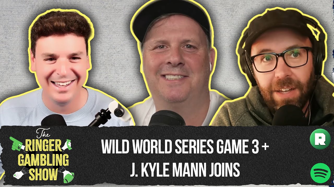 Wild World Series Recap, Line Look Aheads, and J. Kyle Mann Joins | The Ringer Gambling Show