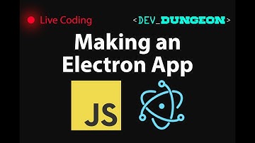 Live Coding: Making an Electron App
