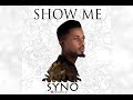 SYNO_SHOW ME (official audio)