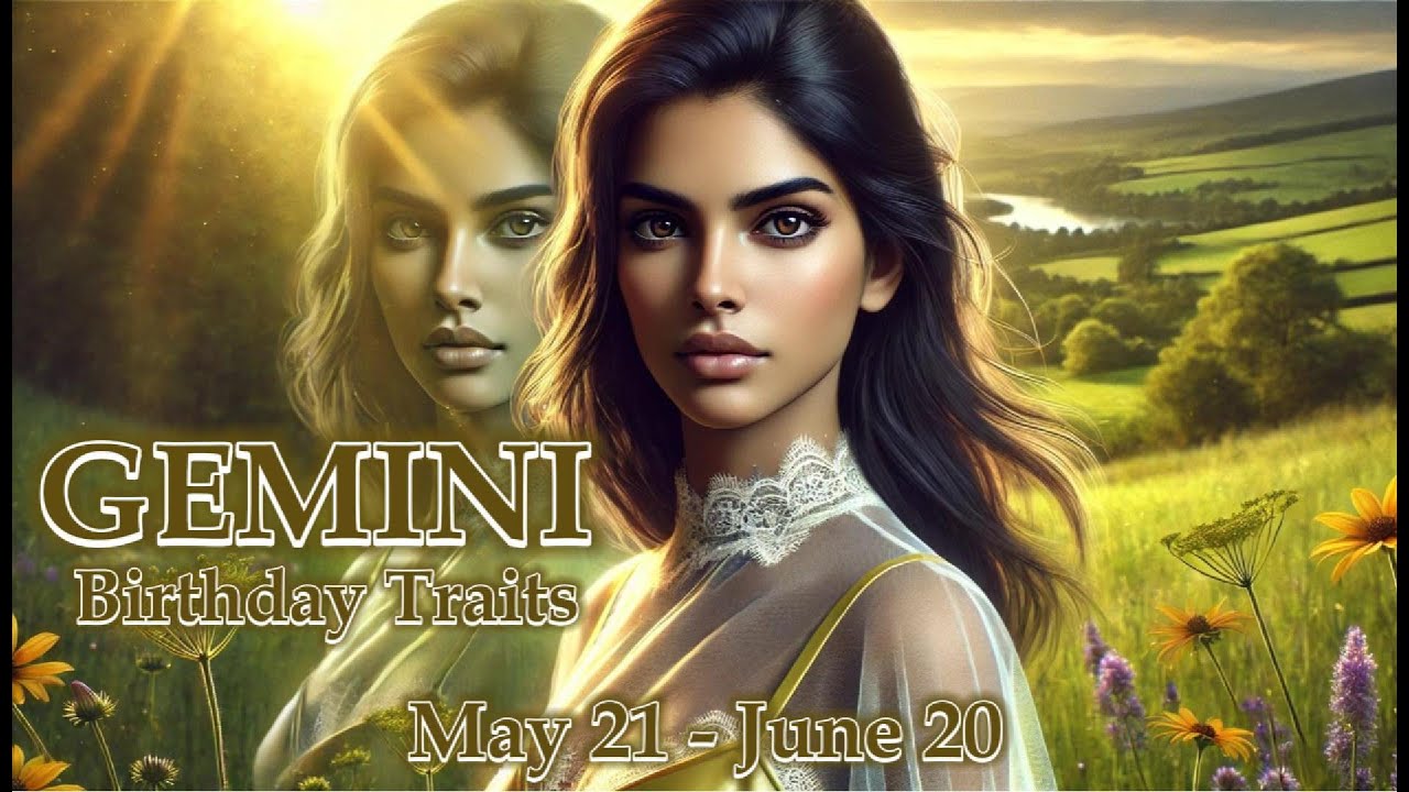 Gemini Love Traits Unveil Birth Date Secrets to Connection YouTube