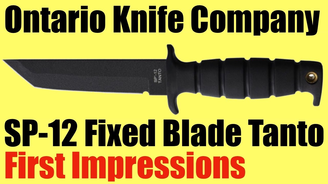 Ontario Knife Company SP12 Tanto First Impressions YouTube