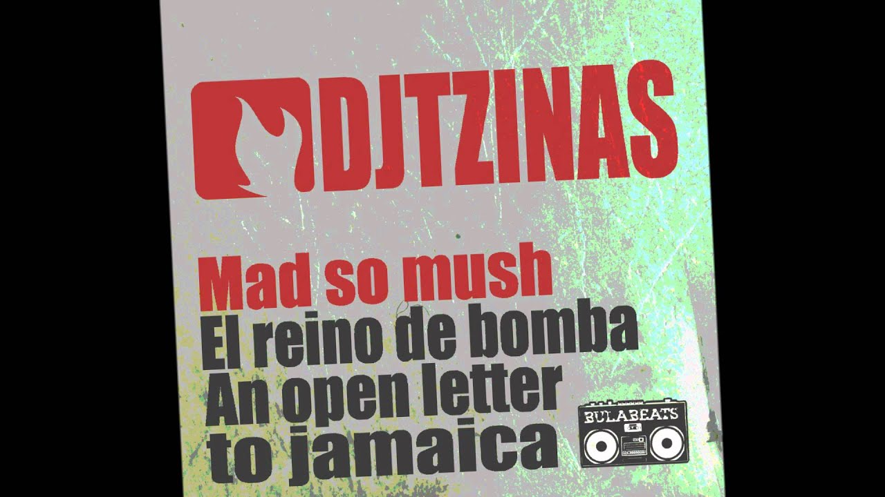 Djtzinas - mad so mush (snippet EP) 2012 Bulabeats Rec.