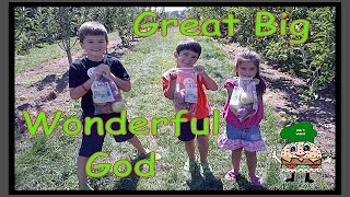 Great Big Wonderful God w/Lyrics