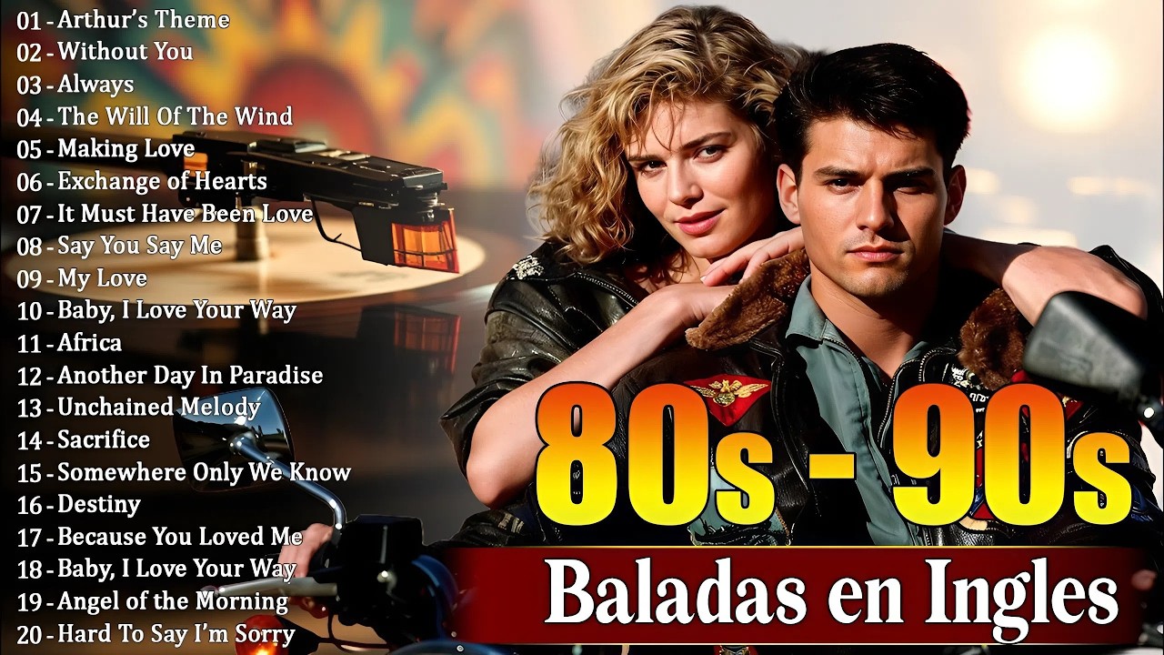 Baladas En Inglés Románticas De Los 80 Y 90 - Canciones romanticas Que Se A Través De Los