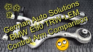 E8X-E9X TRW & Lemforder Front Upper Control Arm Comparison