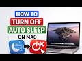 How To Turn Off Auto Sleep on MacBook