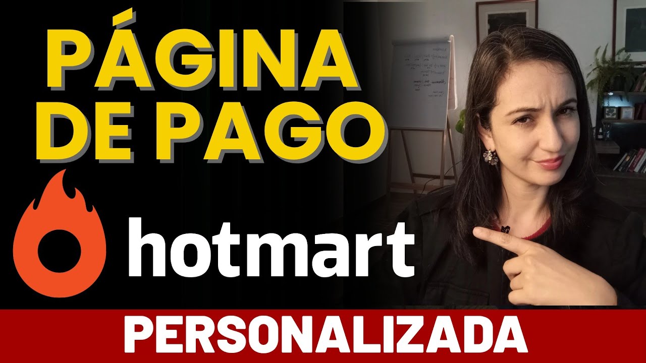PERSONALIZA ASÍ tu página de pago de Hotmart y aumenta tus ventas