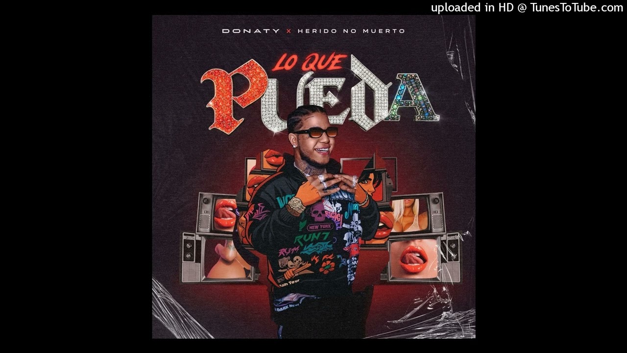 Donaty & Herido no muerto - Lo Que Pueda (LeXeDIT 4Bar Intro) (Dirty Extended)