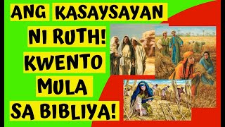 Ang Kasaysayan Ni Ruth!ang Biblia Tagalog!alam Nyo Ba To?