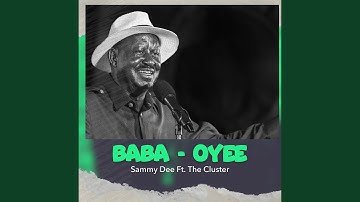 Baba Oyee