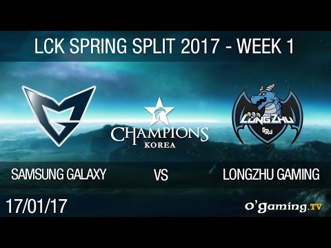Samsung Galaxy vs Longzhu Gaming - LCK Spring Split 2017 - Week 1 Day 1 - League of Legends