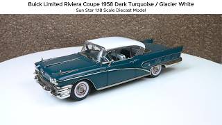 Buick Limited Riviera Coupe 1958 Dark Turquoise / Glacier White - Sun Star 1:18 Diecast Model
