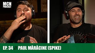 M.C.N. Podcast 34 | Paul Mărăcine (Spike): ”Muzica s-a transformat în content”