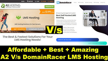 A2 LMS Hosting Vs DomainRacer LMS Hosting for building an Online educational Platform,Cyber Warriors