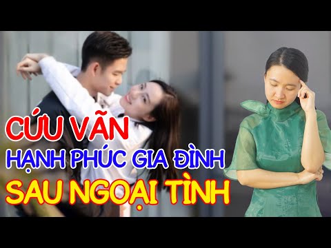 Video: Làm Thế Nào để Lấy Lại Vợ Sau Khi Ngoại Tình