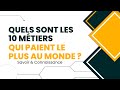 Top 10 mtiers qui paient le plus au monde  savoir  connaissance