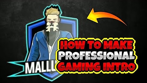 HOW TO MAKE PROFESSIONAL GAMING INTRO MALAYALAM TUTORIAL |VERY EASY | MALLU BOY GFX |#freefire#intro