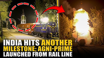 India hits another milestone as DRDO launched Agni-Prime from Rail based Mobile launcher