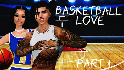 IMVU Series | Basketball Love | S1 Ep1