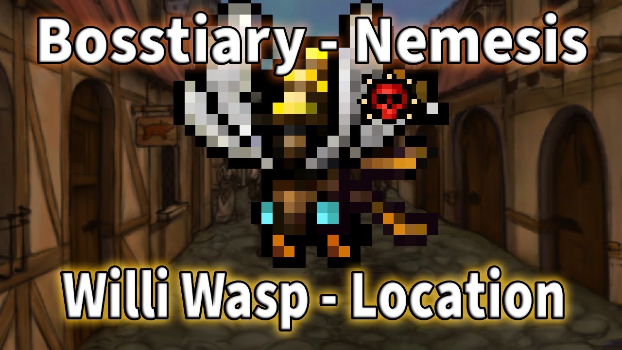 [Tibia] - Bosstiary | Willi Wasp (5 Kills - 100 Points) - YouTube