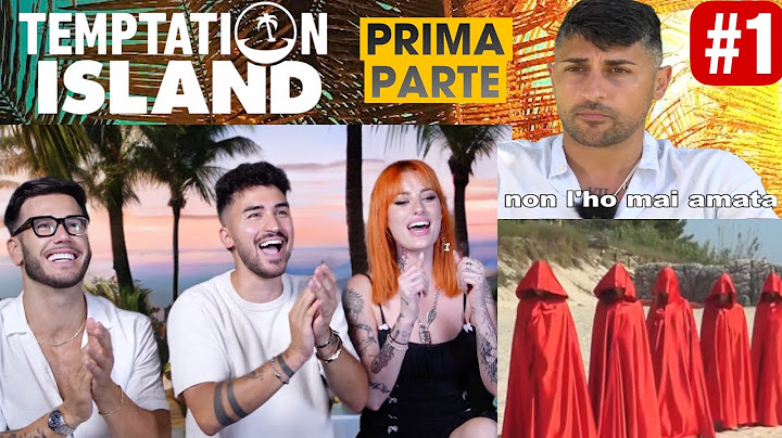 TEMPTATION ISLAND 2025 REACTION PRIMA PUNTATA pt1