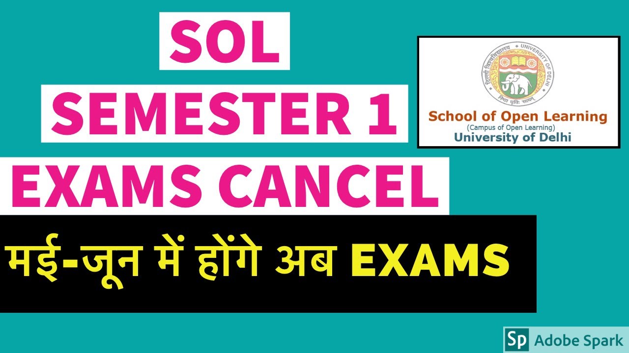 DU SOL EXAM CANCELLED || HIGH COURT DECISION || School Of Open Learning