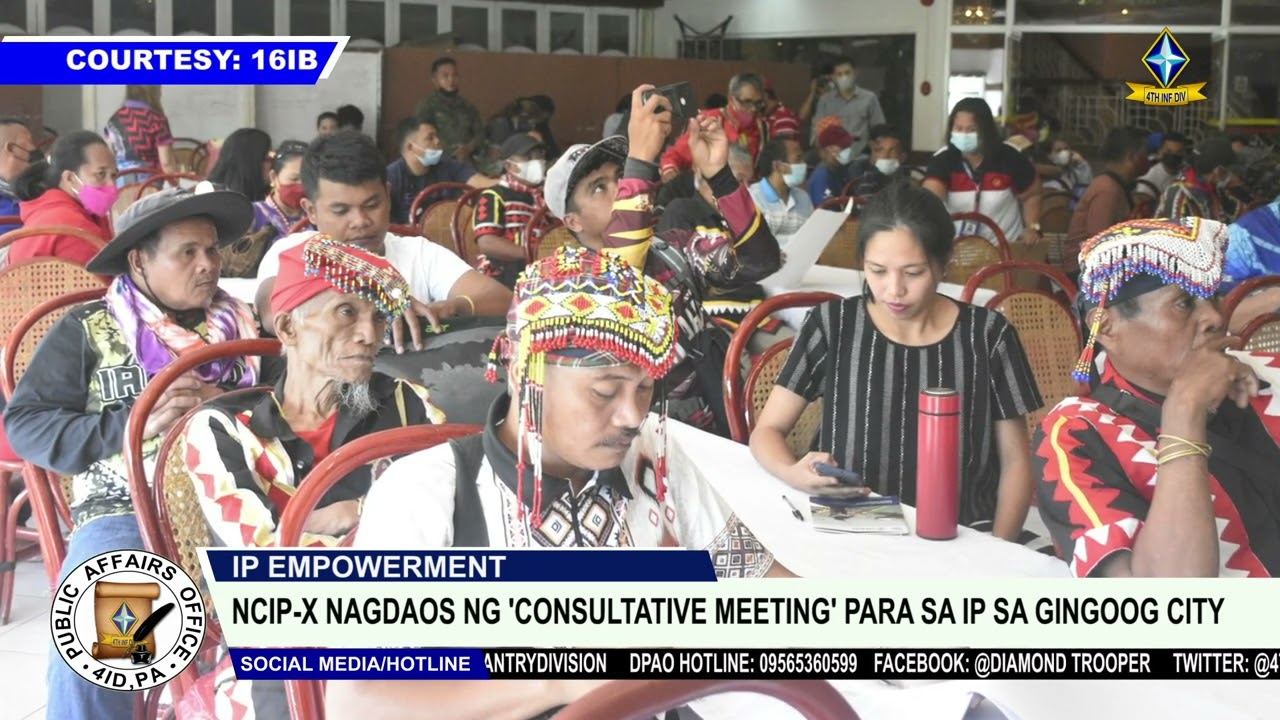 PANOORIN | NCIP-X nagdaos ng 'consultative meeting' para sa IP sa Gingoog City