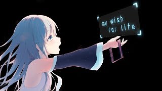 my wish for life
