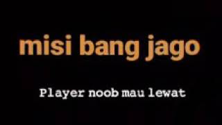 Misi bang jago