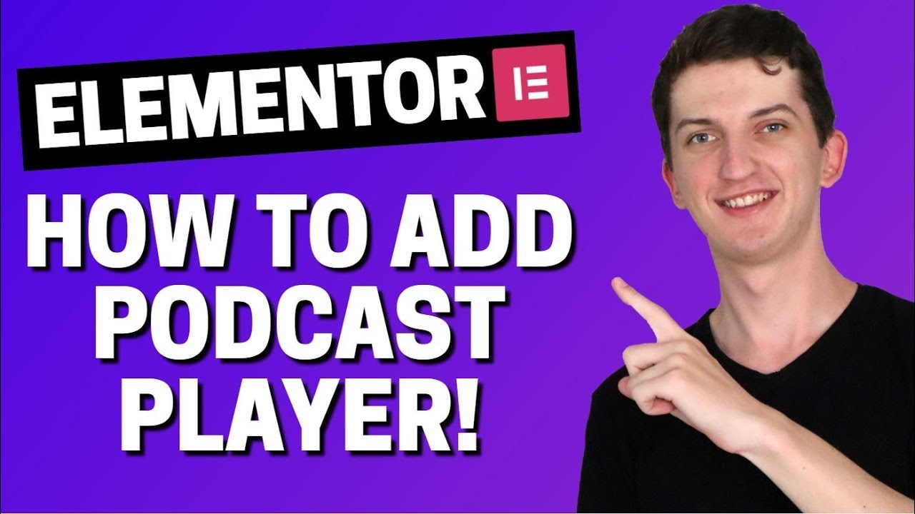 how-to-add-podcast-player-to-elementor-youtube